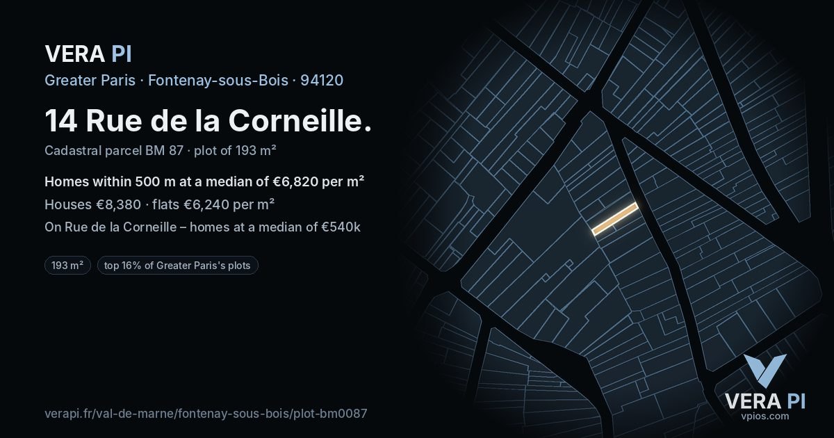 14 Rue de la Corneille, Fontenay-sous-Bois at night – the plot lit, the parcels around coloured by the prices near them