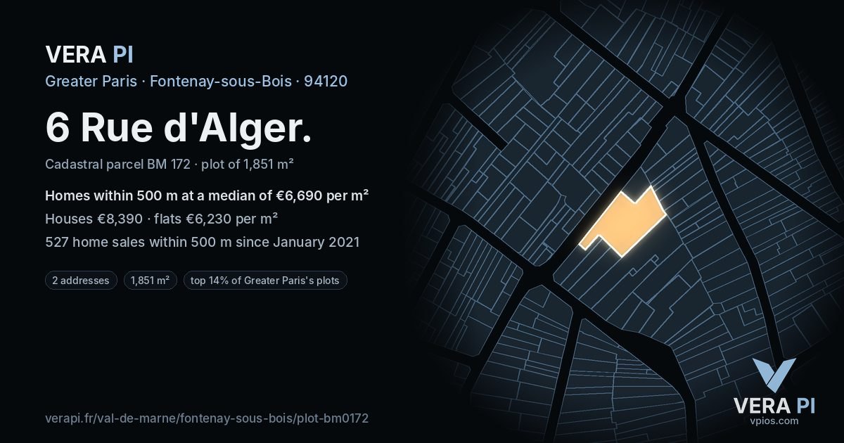 6 Rue d'Alger, Fontenay-sous-Bois at night – the plot lit, the parcels around coloured by the prices near them