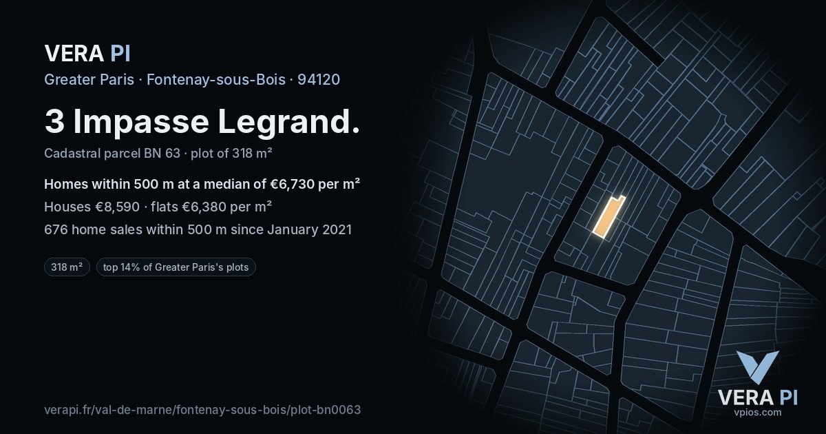 3 Impasse Legrand, Fontenay-sous-Bois at night – the plot lit, the parcels around coloured by the prices near them