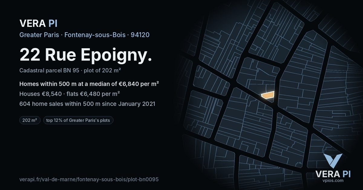 22 Rue Epoigny, Fontenay-sous-Bois at night – the plot lit, the parcels around coloured by the prices near them