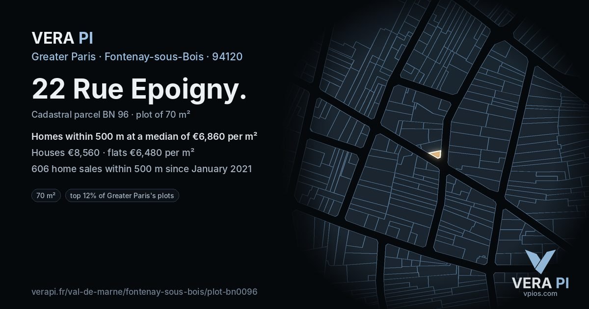 22 Rue Epoigny, Fontenay-sous-Bois at night – the plot lit, the parcels around coloured by the prices near them