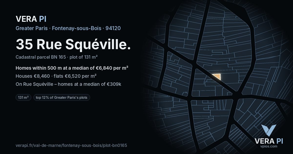 35 Rue Squéville, Fontenay-sous-Bois at night – the plot lit, the parcels around coloured by the prices near them