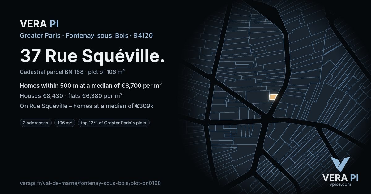 37 Rue Squéville, Fontenay-sous-Bois at night – the plot lit, the parcels around coloured by the prices near them