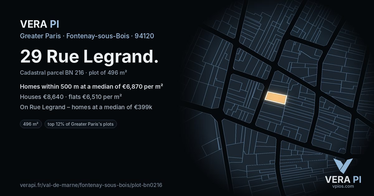 29 Rue Legrand, Fontenay-sous-Bois at night – the plot lit, the parcels around coloured by the prices near them