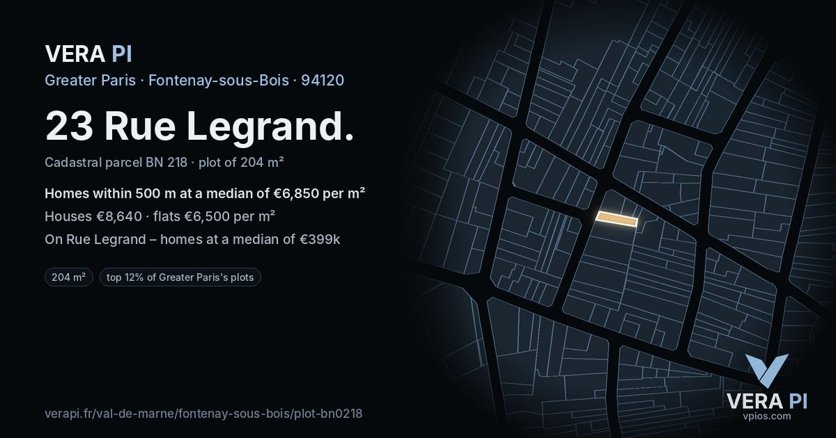 23 Rue Legrand, Fontenay-sous-Bois at night – the plot lit, the parcels around coloured by the prices near them