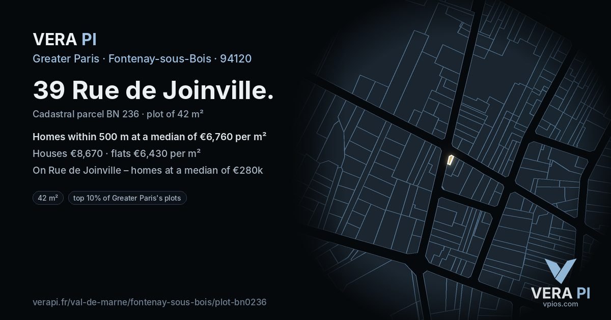 39 Rue de Joinville, Fontenay-sous-Bois at night – the plot lit, the parcels around coloured by the prices near them