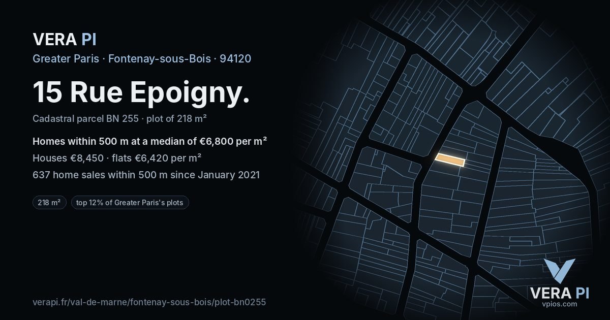 15 Rue Epoigny, Fontenay-sous-Bois at night – the plot lit, the parcels around coloured by the prices near them