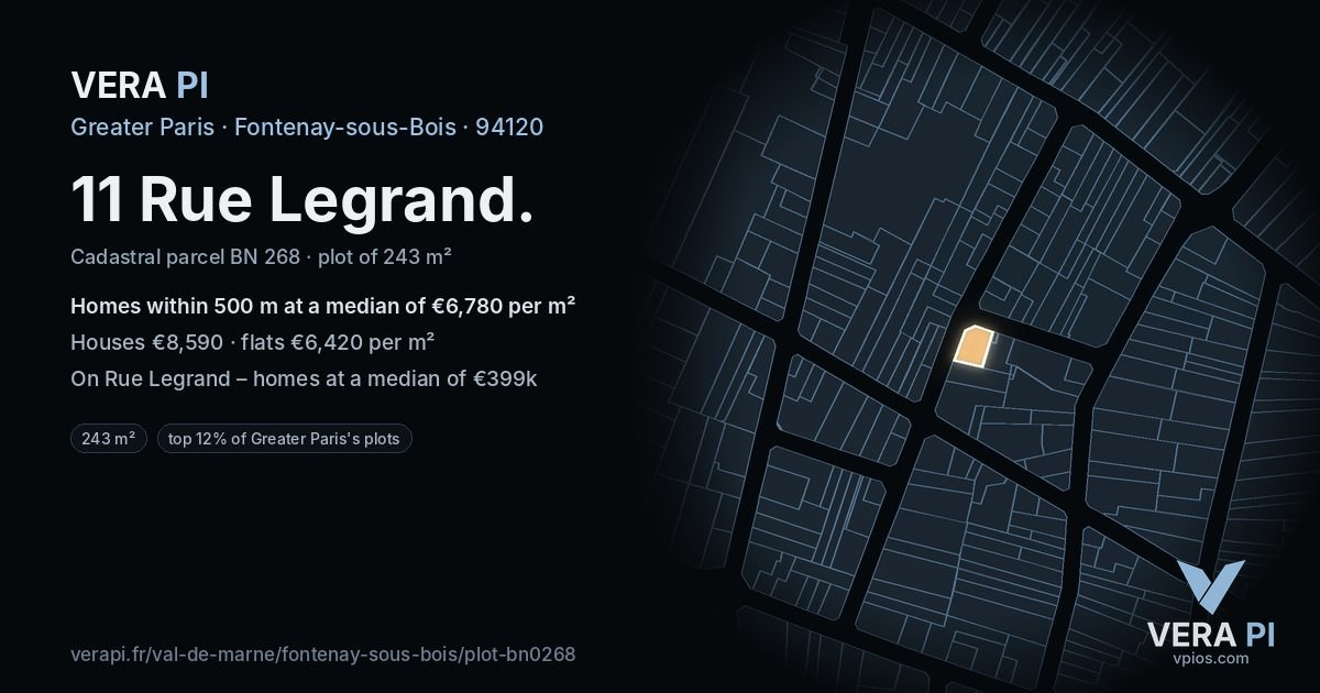 11 Rue Legrand, Fontenay-sous-Bois at night – the plot lit, the parcels around coloured by the prices near them