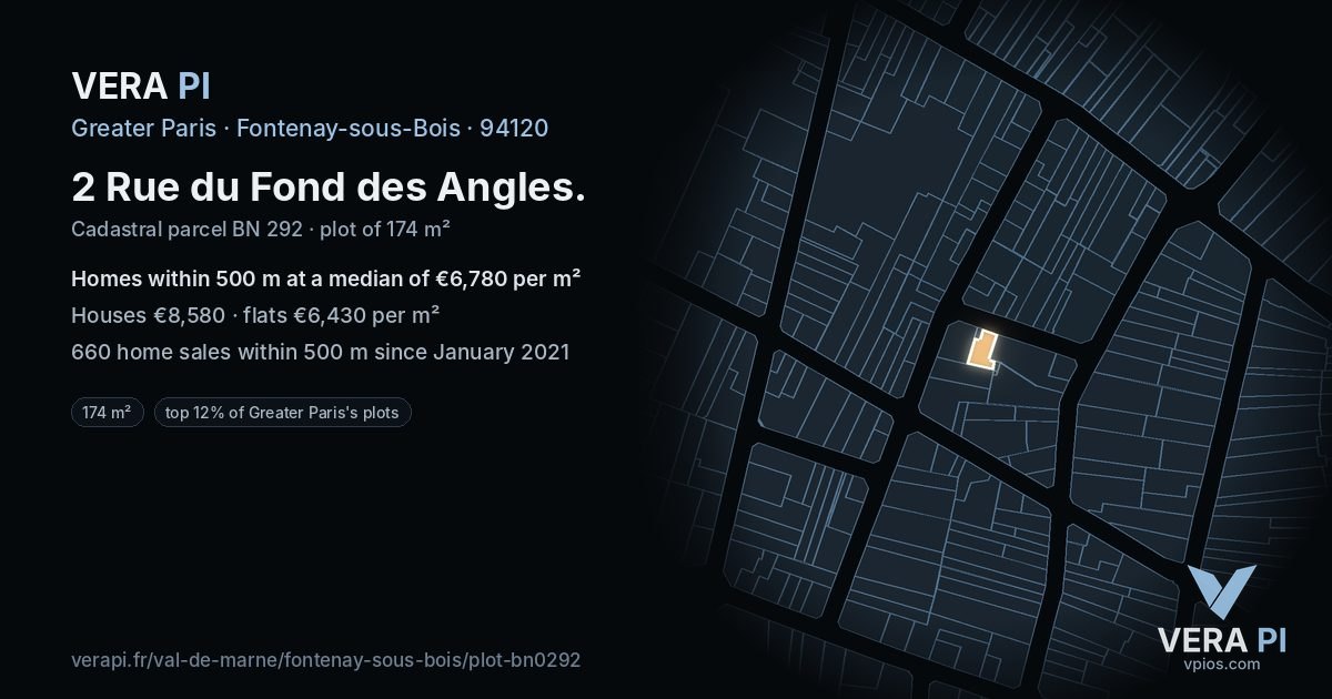 2 Rue du Fond des Angles, Fontenay-sous-Bois at night – the plot lit, the parcels around coloured by the prices near them