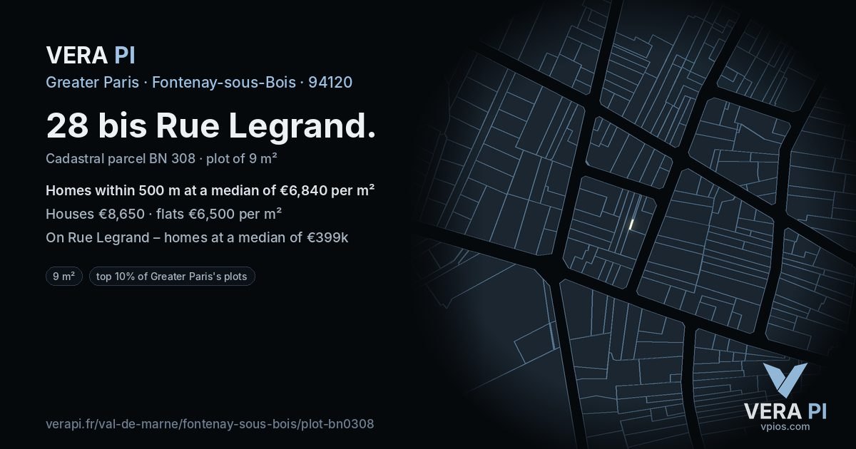 28 bis Rue Legrand, Fontenay-sous-Bois at night – the plot lit, the parcels around coloured by the prices near them