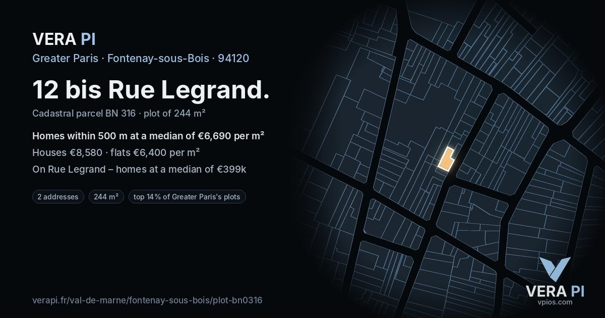 12 bis Rue Legrand, Fontenay-sous-Bois at night – the plot lit, the parcels around coloured by the prices near them