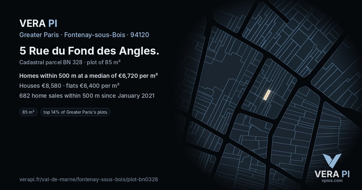 5 Rue du Fond des Angles, Fontenay-sous-Bois at night – the plot lit, the parcels around coloured by the prices near them