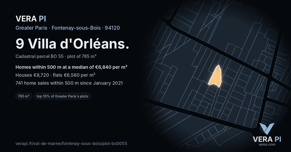 9 Villa d'Orléans, Fontenay-sous-Bois at night – the plot lit, the parcels around coloured by the prices near them