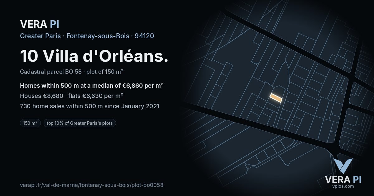 10 Villa d'Orléans, Fontenay-sous-Bois at night – the plot lit, the parcels around coloured by the prices near them