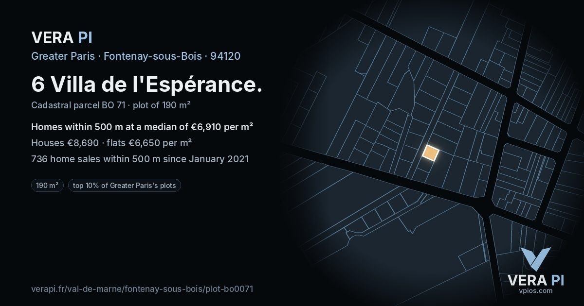 6 Villa de l'Espérance, Fontenay-sous-Bois at night – the plot lit, the parcels around coloured by the prices near them
