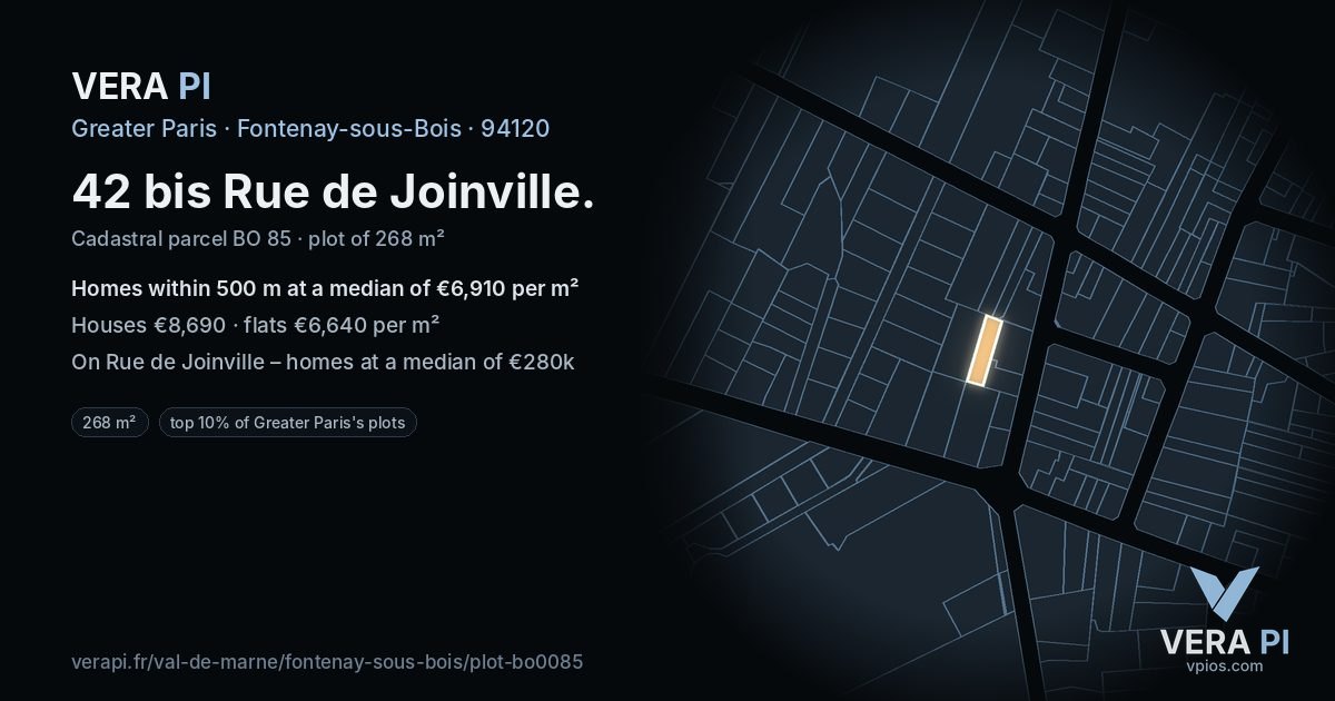 42 bis Rue de Joinville, Fontenay-sous-Bois at night – the plot lit, the parcels around coloured by the prices near them