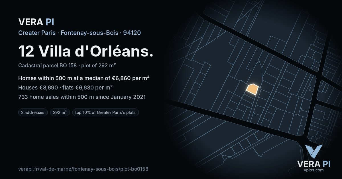 12 Villa d'Orléans, Fontenay-sous-Bois at night – the plot lit, the parcels around coloured by the prices near them