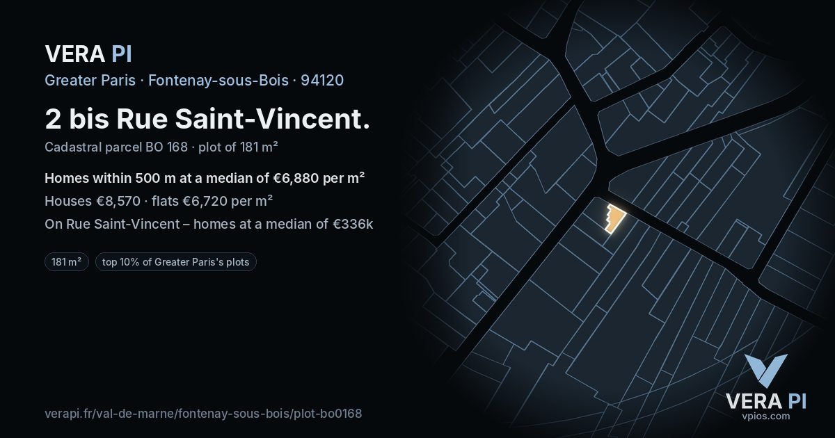 2 bis Rue Saint-Vincent, Fontenay-sous-Bois at night – the plot lit, the parcels around coloured by the prices near them