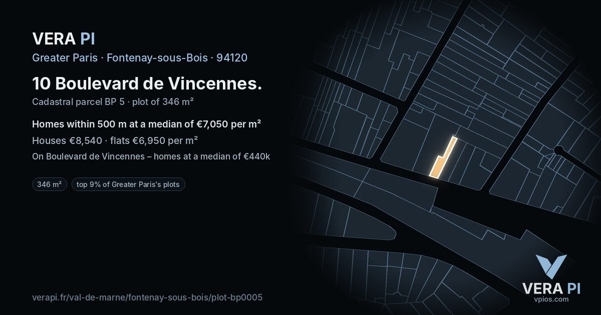 10 Boulevard de Vincennes, Fontenay-sous-Bois at night – the plot lit, the parcels around coloured by the prices near them