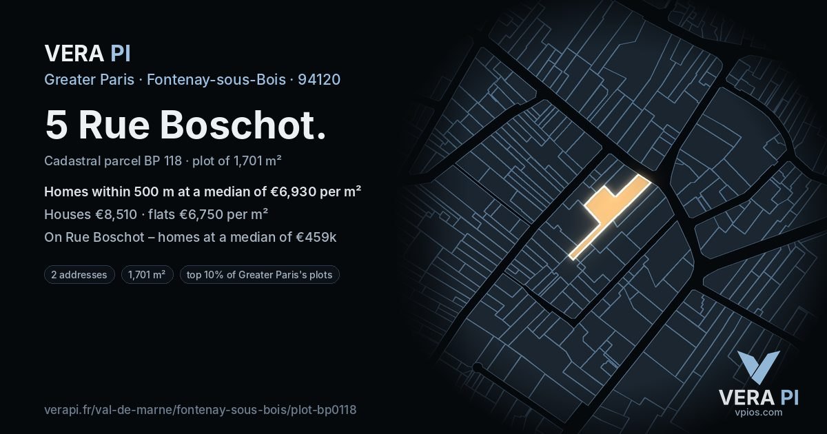 5 Rue Boschot, Fontenay-sous-Bois at night – the plot lit, the parcels around coloured by the prices near them