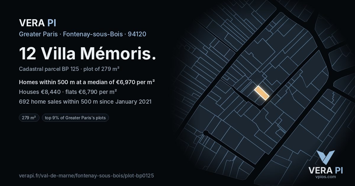 12 Villa Mémoris, Fontenay-sous-Bois at night – the plot lit, the parcels around coloured by the prices near them