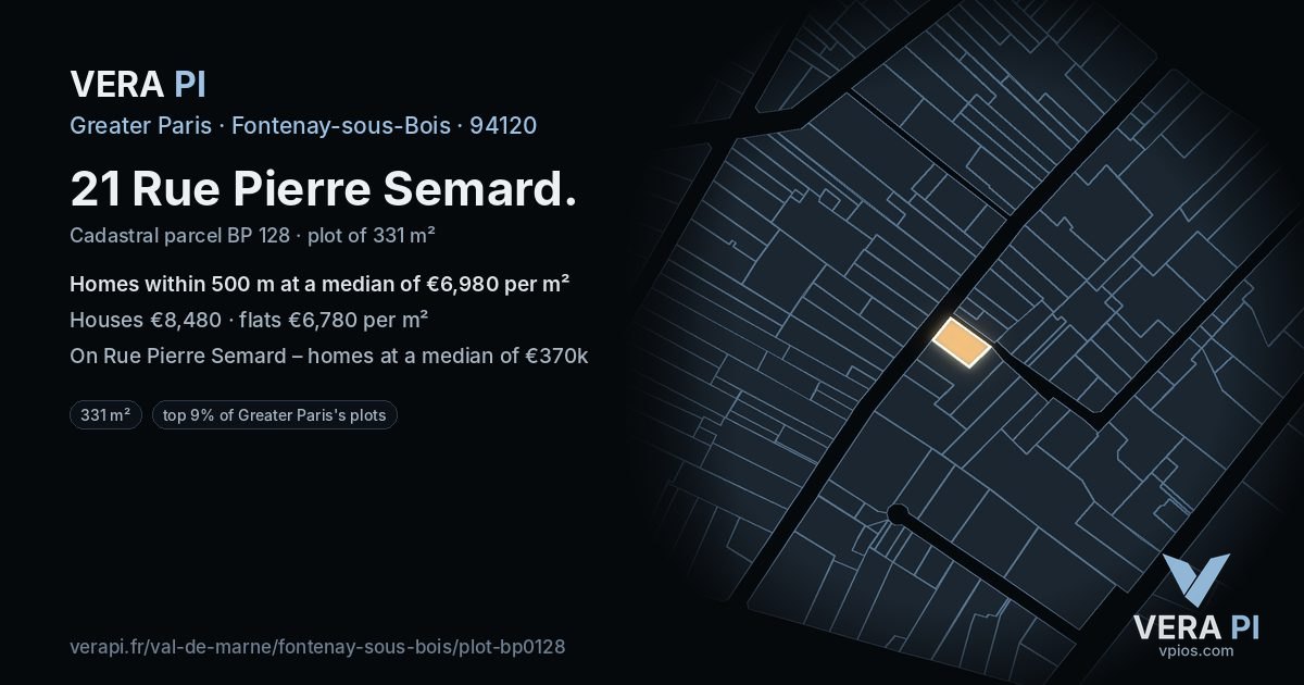 21 Rue Pierre Semard, Fontenay-sous-Bois at night – the plot lit, the parcels around coloured by the prices near them