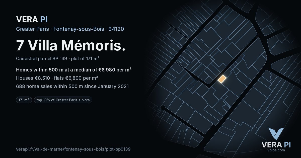 7 Villa Mémoris, Fontenay-sous-Bois at night – the plot lit, the parcels around coloured by the prices near them