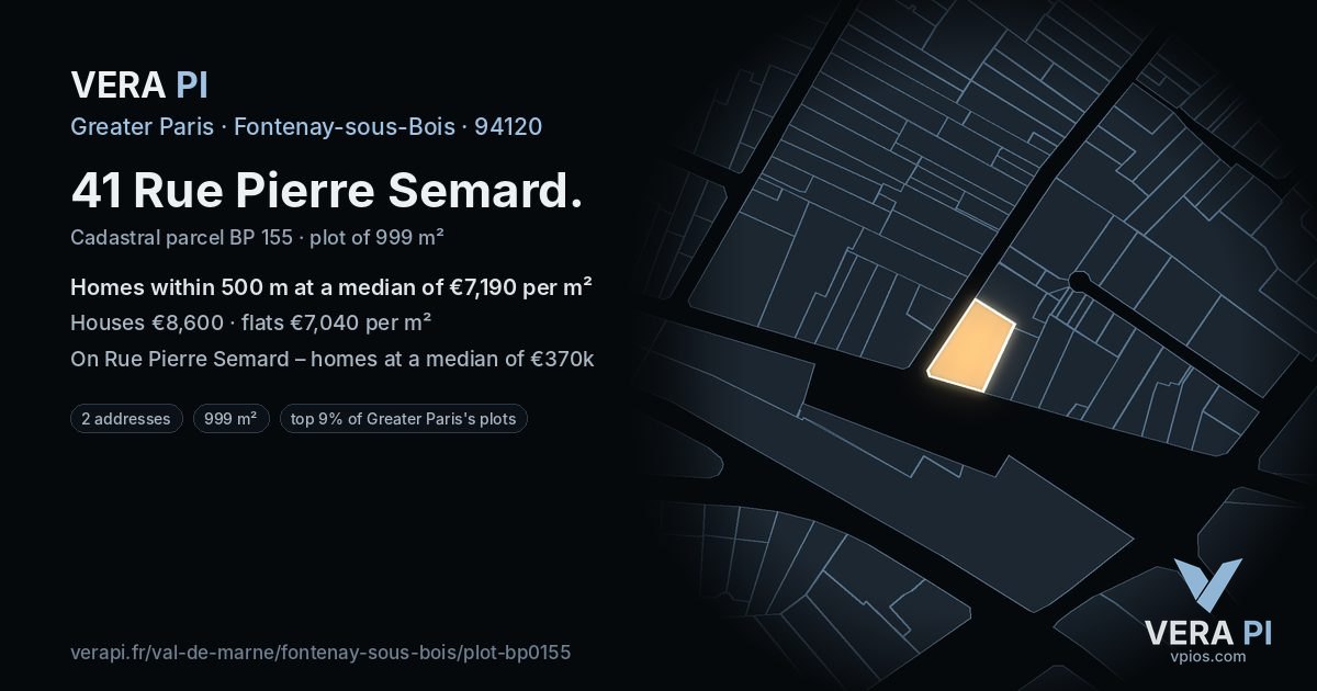 41 Rue Pierre Semard, Fontenay-sous-Bois at night – the plot lit, the parcels around coloured by the prices near them