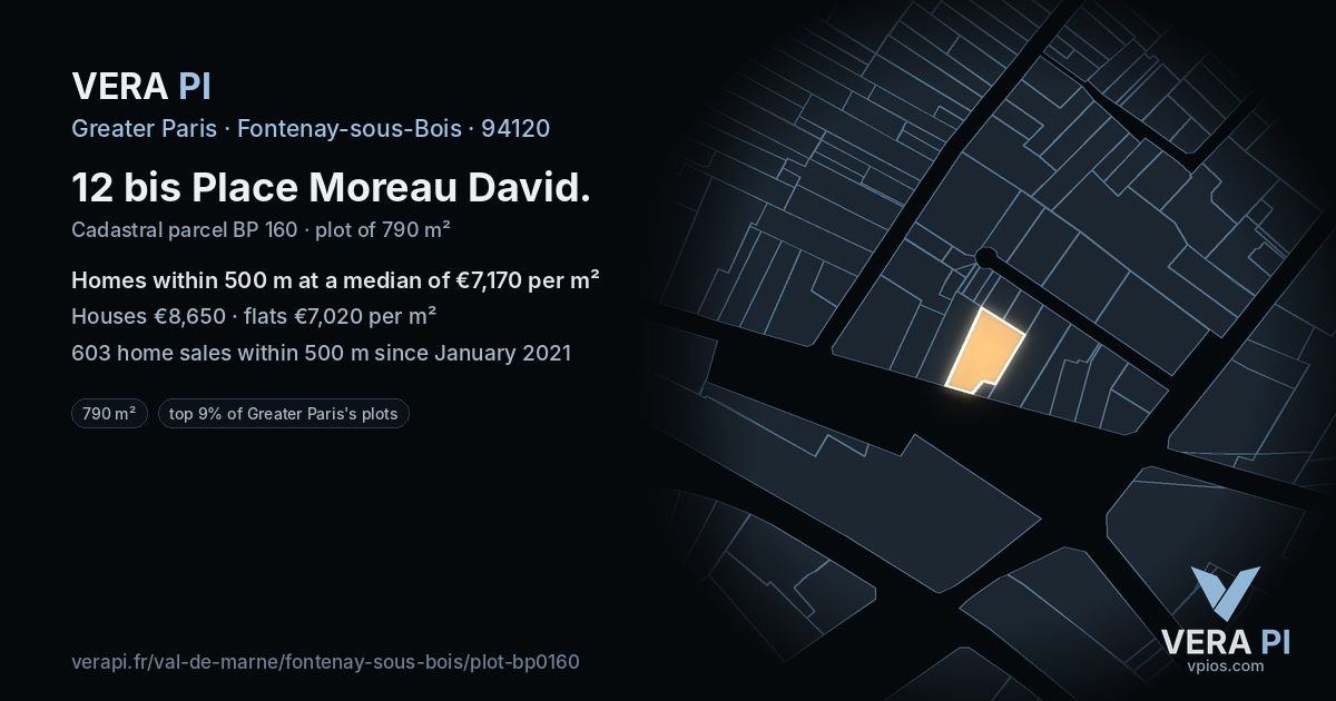 12 bis Place Moreau David, Fontenay-sous-Bois at night – the plot lit, the parcels around coloured by the prices near them