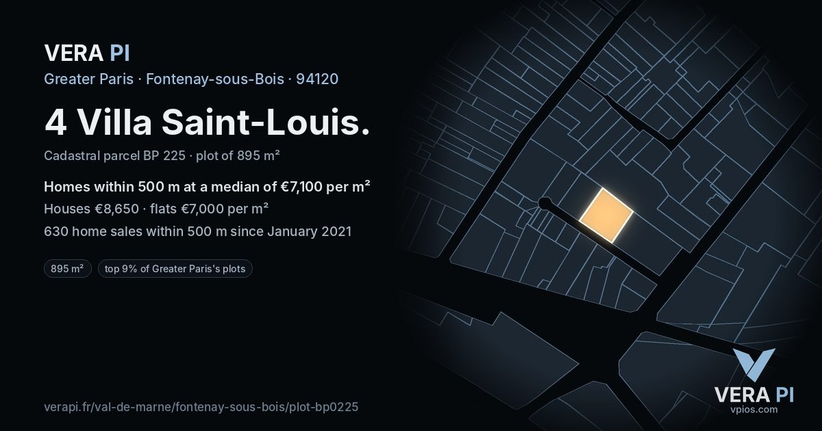 4 Villa Saint-Louis, Fontenay-sous-Bois at night – the plot lit, the parcels around coloured by the prices near them
