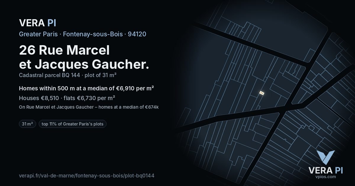 26 Rue Marcel et Jacques Gaucher, Fontenay-sous-Bois at night – the plot lit, the parcels around coloured by the prices near them