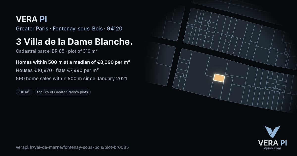 3 Villa de la Dame Blanche, Fontenay-sous-Bois at night – the plot lit, the parcels around coloured by the prices near them