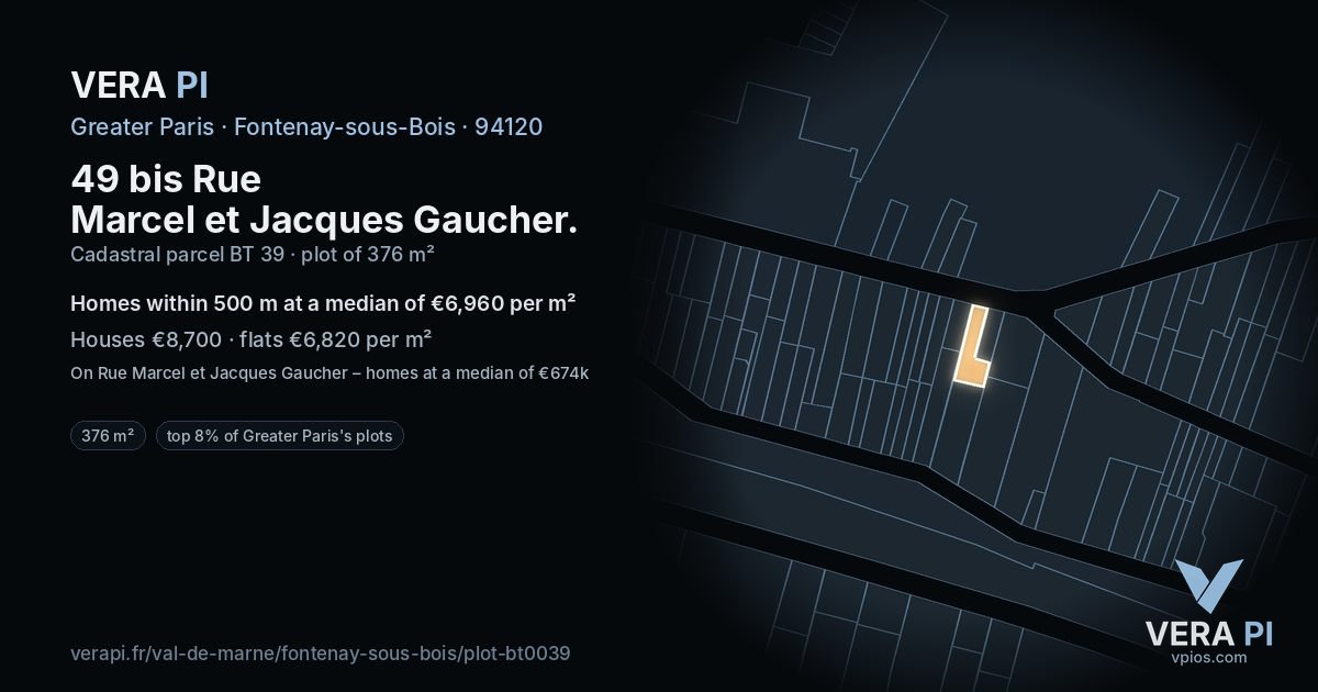 49 bis Rue Marcel et Jacques Gaucher, Fontenay-sous-Bois at night – the plot lit, the parcels around coloured by the prices near them