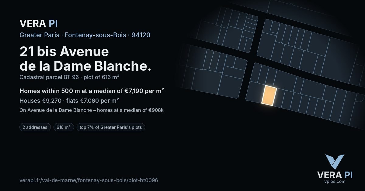 21 bis Avenue de la Dame Blanche, Fontenay-sous-Bois at night – the plot lit, the parcels around coloured by the prices near them