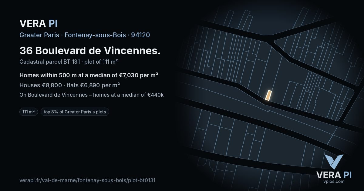 36 Boulevard de Vincennes, Fontenay-sous-Bois at night – the plot lit, the parcels around coloured by the prices near them