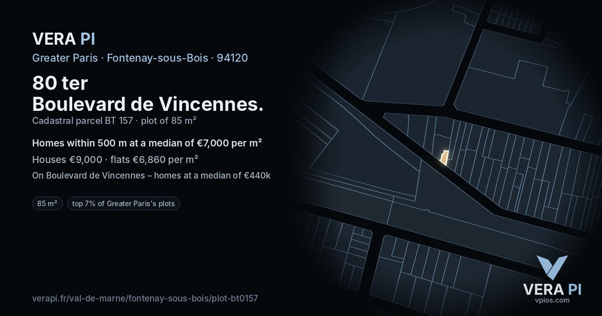 80 ter Boulevard de Vincennes, Fontenay-sous-Bois at night – the plot lit, the parcels around coloured by the prices near them
