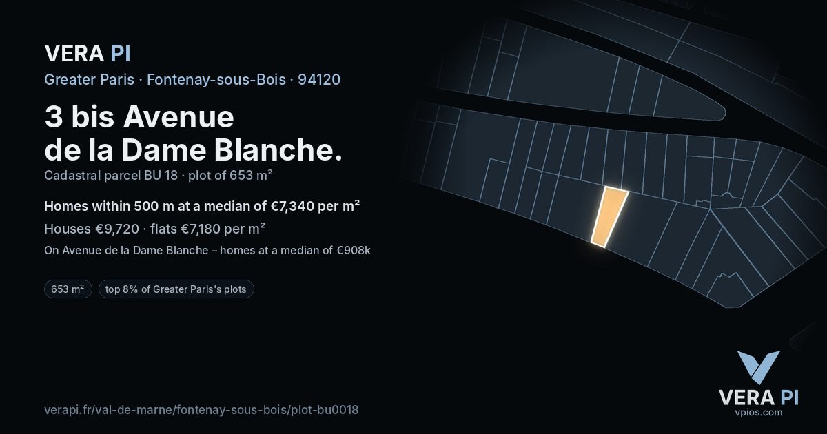 3 bis Avenue de la Dame Blanche, Fontenay-sous-Bois at night – the plot lit, the parcels around coloured by the prices near them