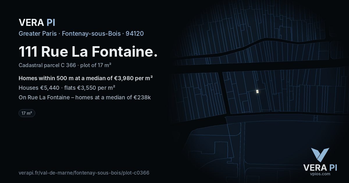 111 Rue La Fontaine, Fontenay-sous-Bois at night – the plot lit, the parcels around coloured by the prices near them