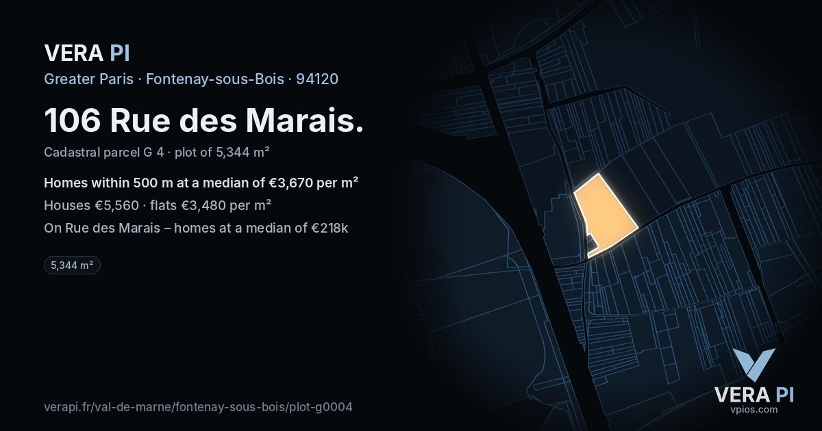 106 Rue des Marais, Fontenay-sous-Bois at night – the plot lit, the parcels around coloured by the prices near them