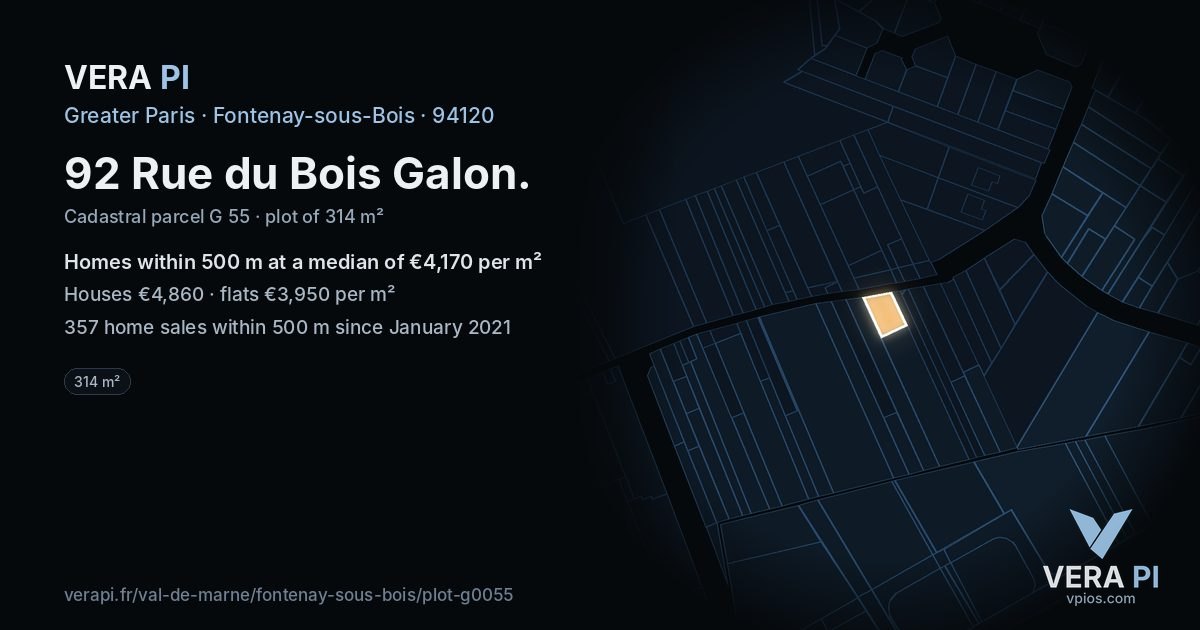 92 Rue du Bois Galon, Fontenay-sous-Bois at night – the plot lit, the parcels around coloured by the prices near them