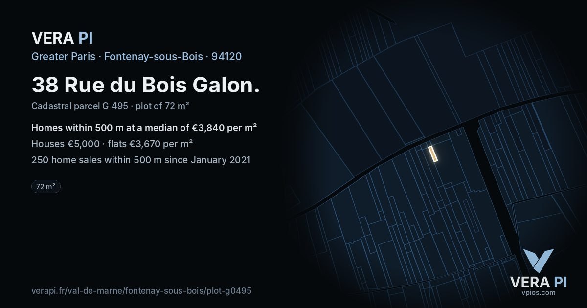 38 Rue du Bois Galon, Fontenay-sous-Bois at night – the plot lit, the parcels around coloured by the prices near them