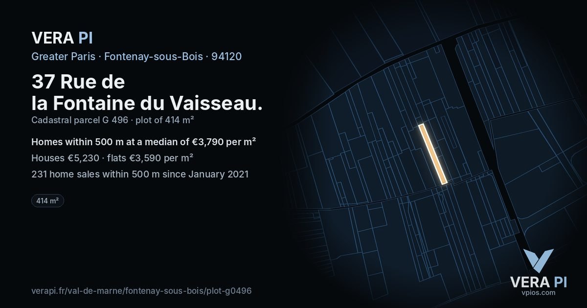 37 Rue de la Fontaine du Vaisseau, Fontenay-sous-Bois at night – the plot lit, the parcels around coloured by the prices near them