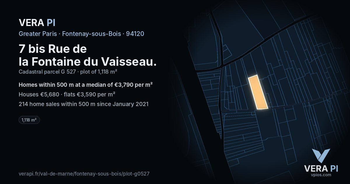 7 bis Rue de la Fontaine du Vaisseau, Fontenay-sous-Bois at night – the plot lit, the parcels around coloured by the prices near them