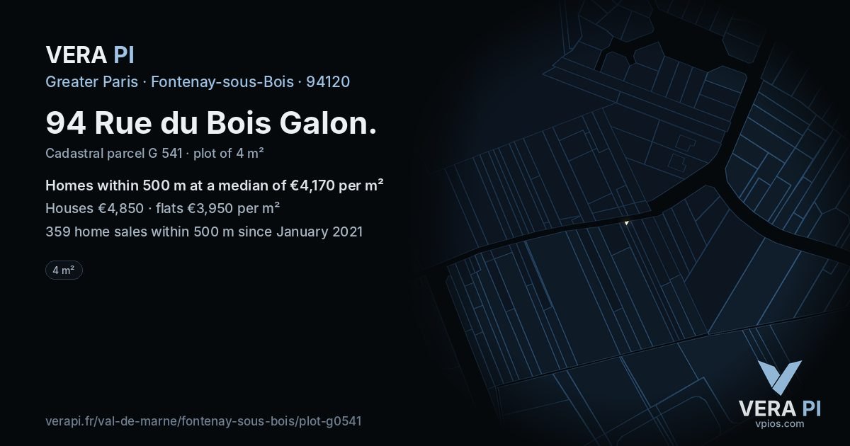 94 Rue du Bois Galon, Fontenay-sous-Bois at night – the plot lit, the parcels around coloured by the prices near them