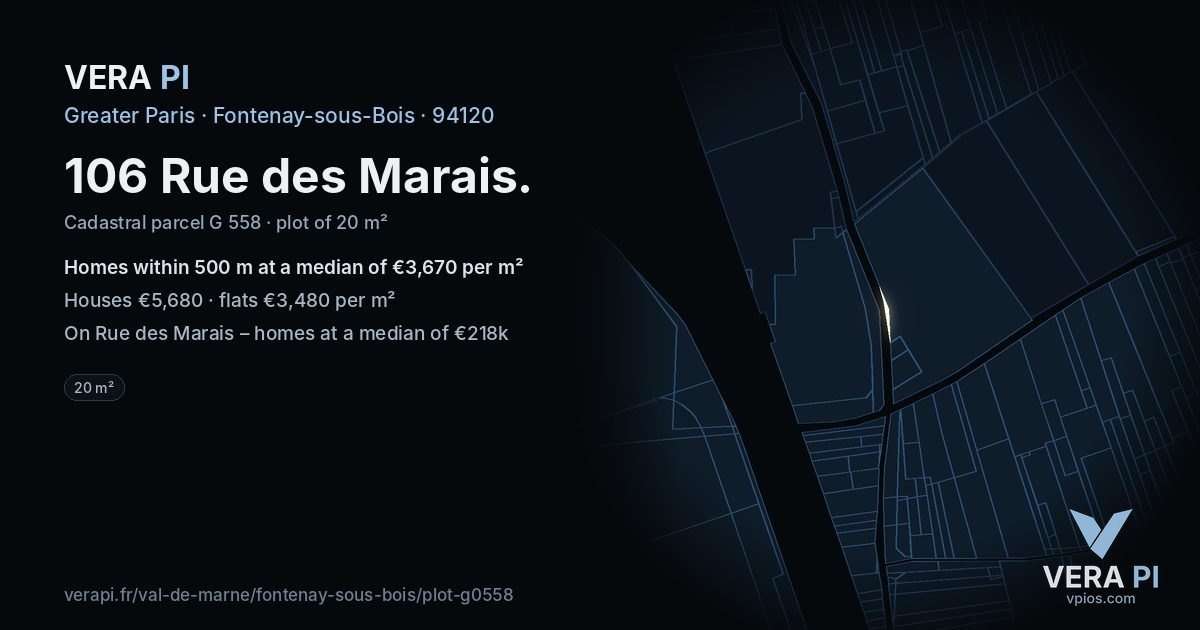 106 Rue des Marais, Fontenay-sous-Bois at night – the plot lit, the parcels around coloured by the prices near them