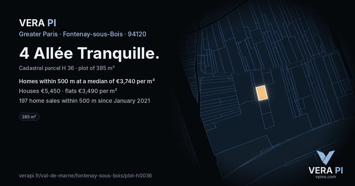 4 Allée Tranquille, Fontenay-sous-Bois at night – the plot lit, the parcels around coloured by the prices near them