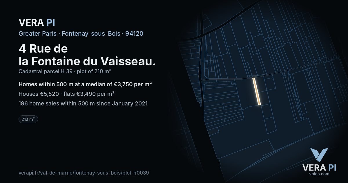 4 Rue de la Fontaine du Vaisseau, Fontenay-sous-Bois at night – the plot lit, the parcels around coloured by the prices near them
