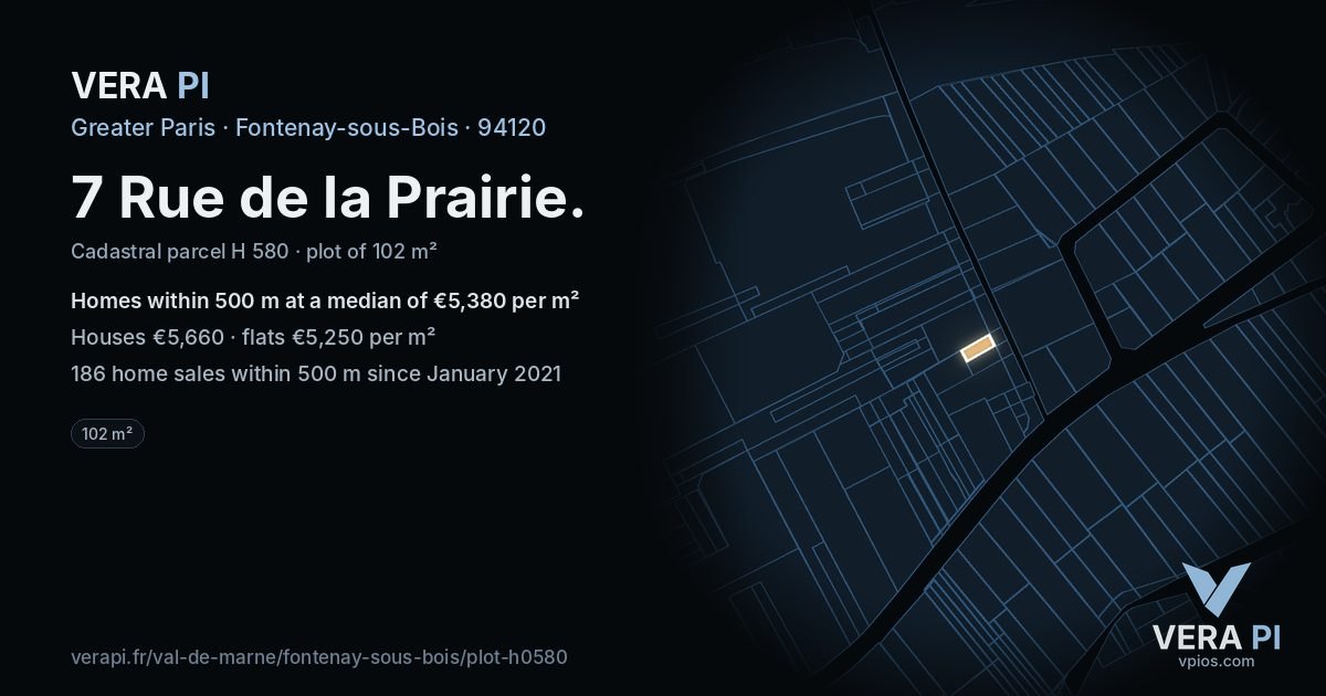 7 Rue de la Prairie, Fontenay-sous-Bois at night – the plot lit, the parcels around coloured by the prices near them