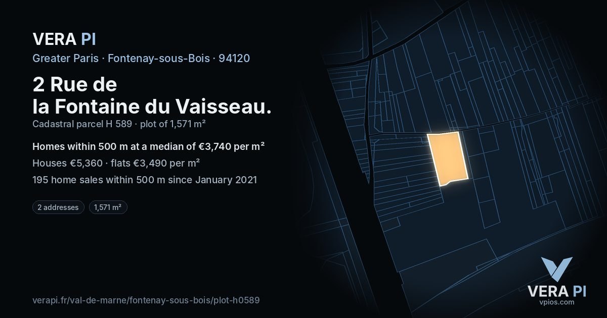 2 Rue de la Fontaine du Vaisseau, Fontenay-sous-Bois at night – the plot lit, the parcels around coloured by the prices near them