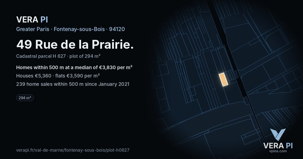 49 Rue de la Prairie, Fontenay-sous-Bois at night – the plot lit, the parcels around coloured by the prices near them